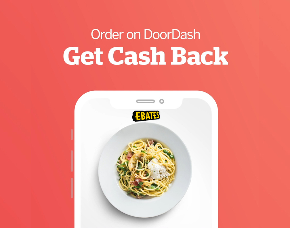 DoorDash and Ebates are Giving You Cash Back Everytime You Eat!